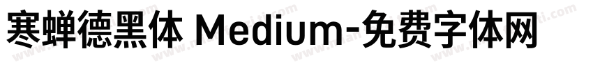 寒蝉德黑体 Medium字体转换
